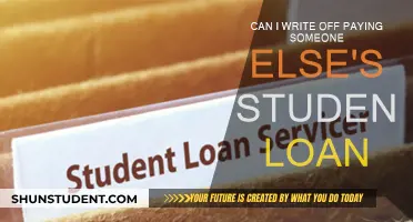How to Write Off Student Loan Payments You Make for Others