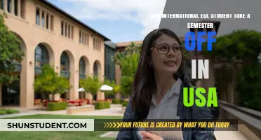 ESL Students: Taking a Semester Off in the USA