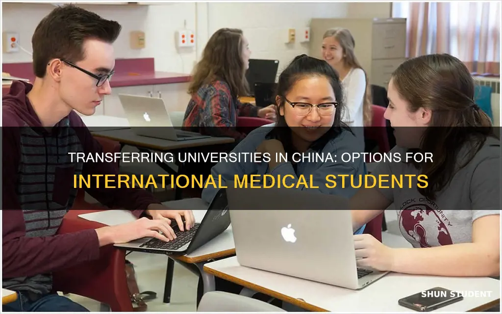 can international medical students in china transfer university