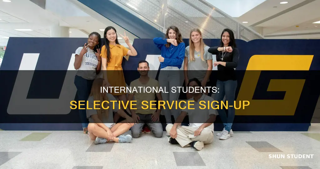 can international student apply for selective service