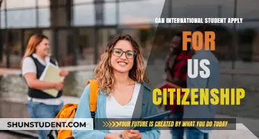 International Students: Pathway to US Citizenship