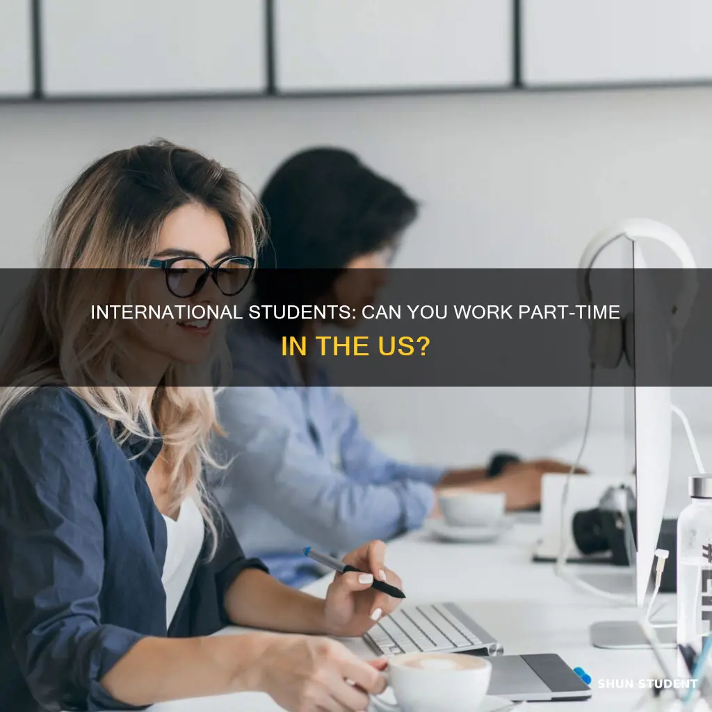 can international student be part time in usa