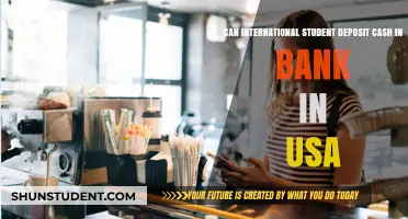 International Students: Depositing Cash in US Banks