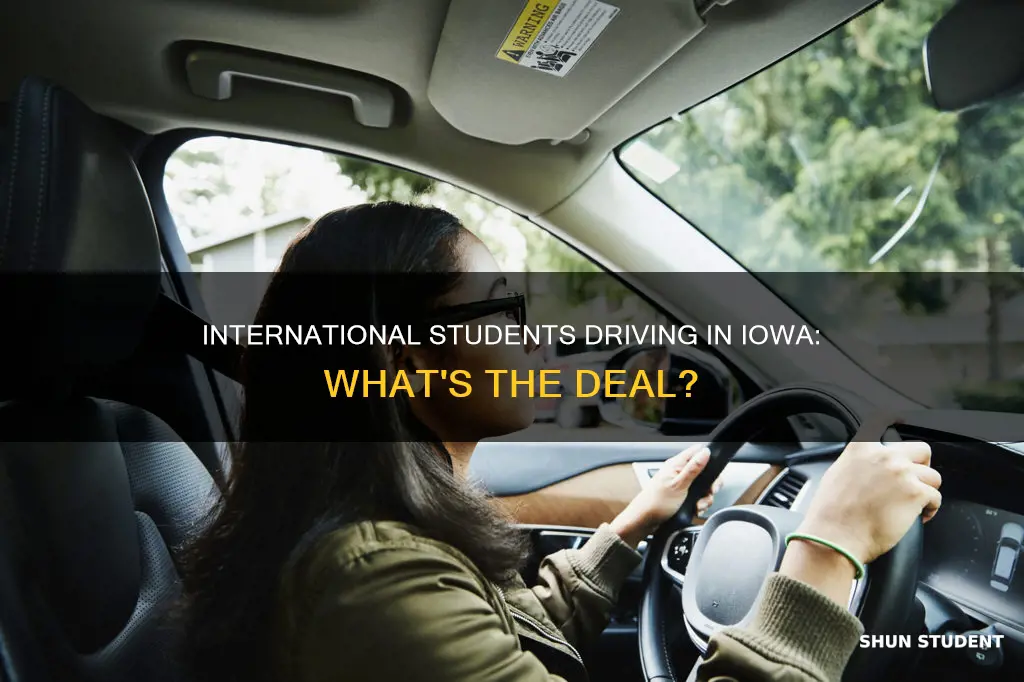 can international student drive in iowa