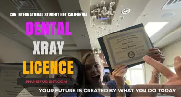 International Students: Get Your California Dental X-Ray License