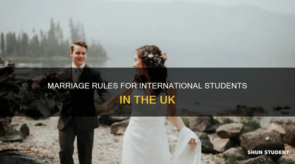 can international student get married in uk