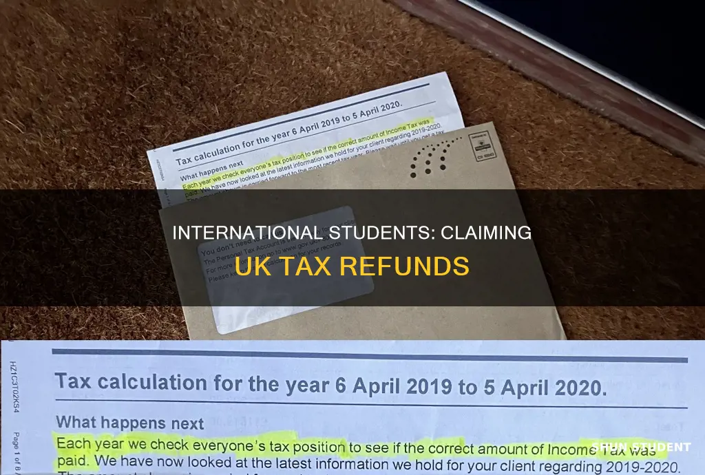 can international student get tax refund in uk
