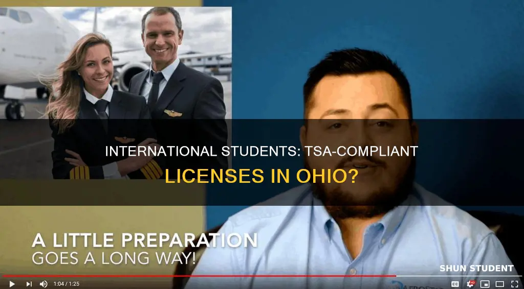 can international student get tsa compliant license in ohio