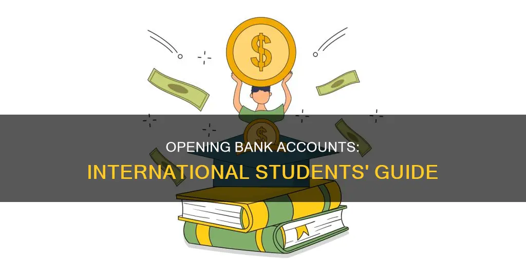 can international student open bank account