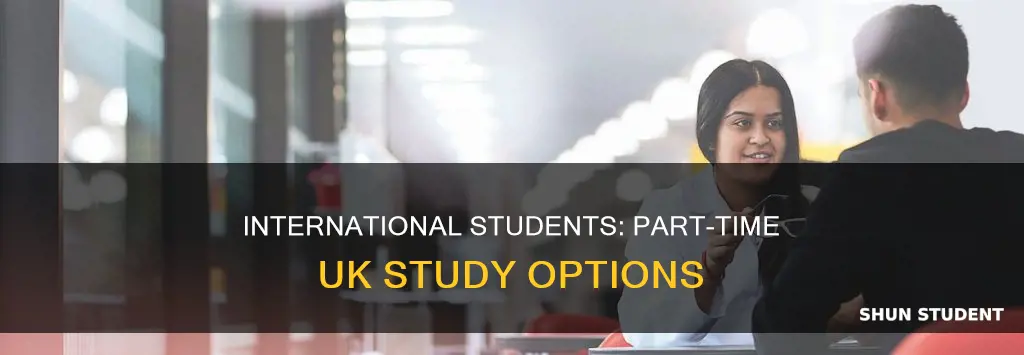 can international student study part time in uk