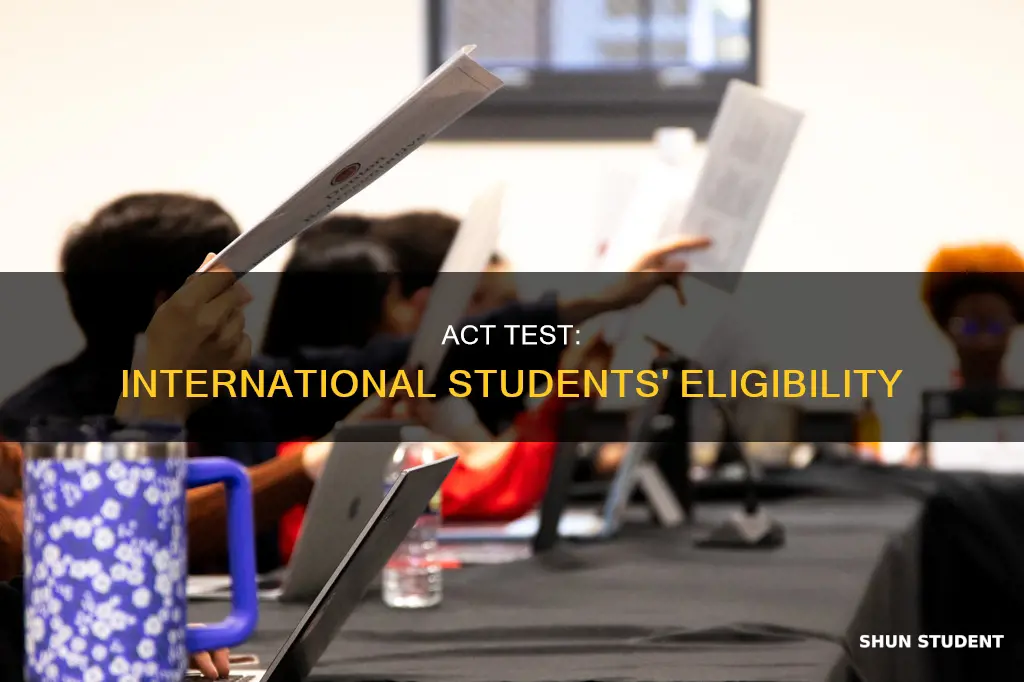 can international student take act test