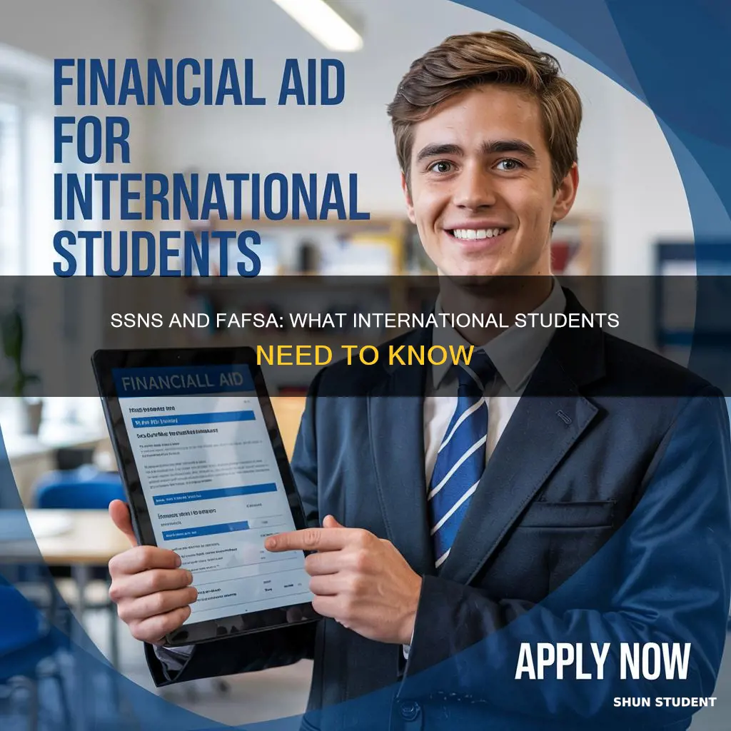 can international student with ssn apply for fafsa