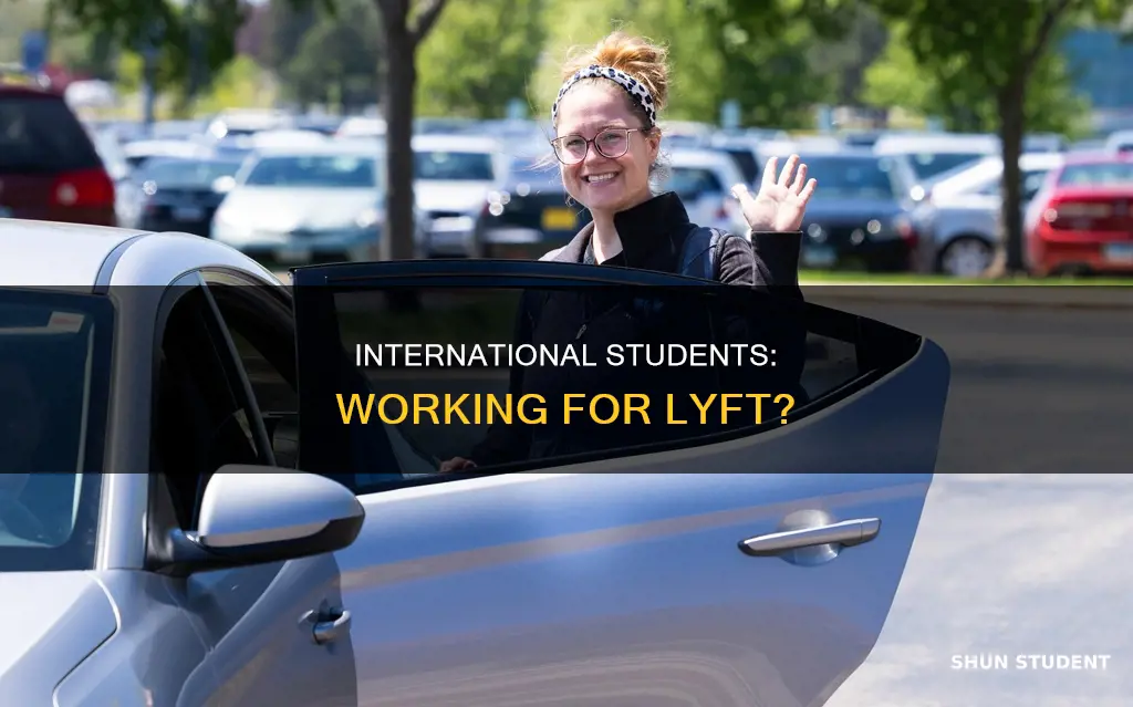 can international student work for lyft