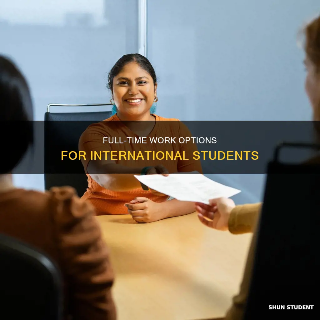can international student work full time