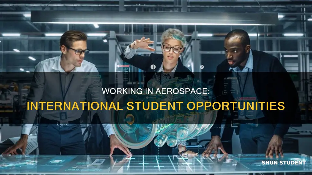 can international student work in aerospace engineering