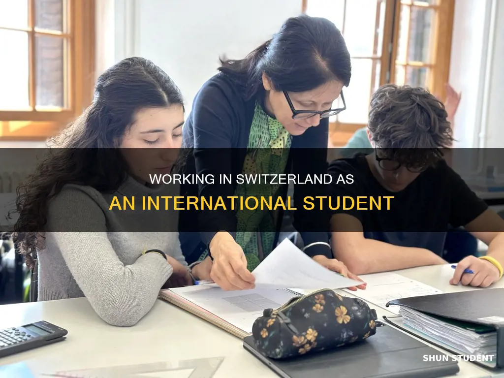 can international student work in switzerland