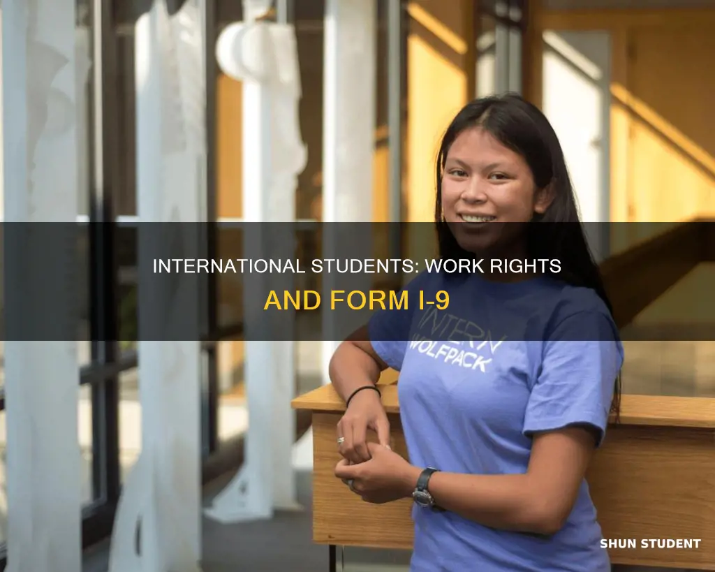 can international student work with with form i-9