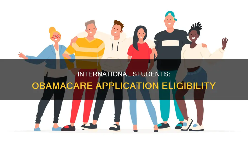 can international students apply for obamacare