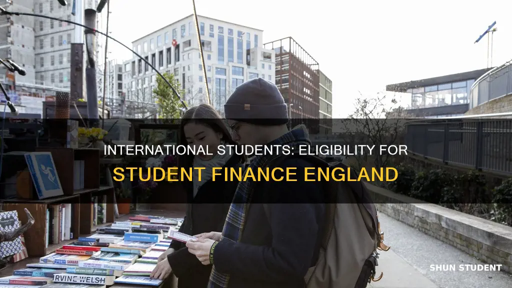 can international students apply for student finance england