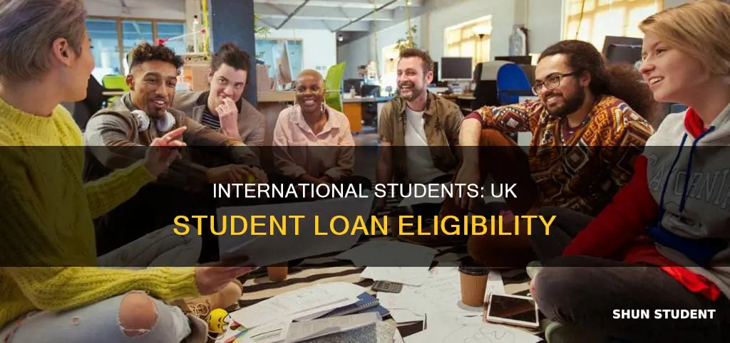 can international students apply for student loans in uk