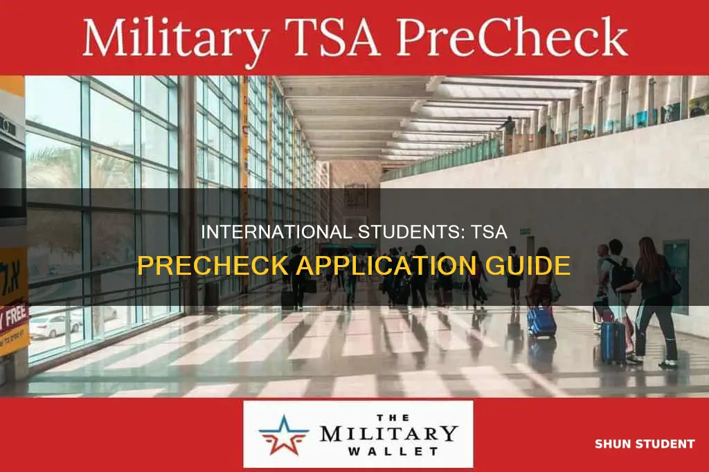 can international students apply for tsa precheck