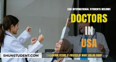 International Students: Becoming Doctors in the USA