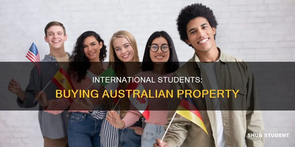 can international students buy a house in australia