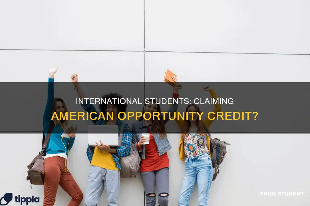 can international students claim american opurtunity credit