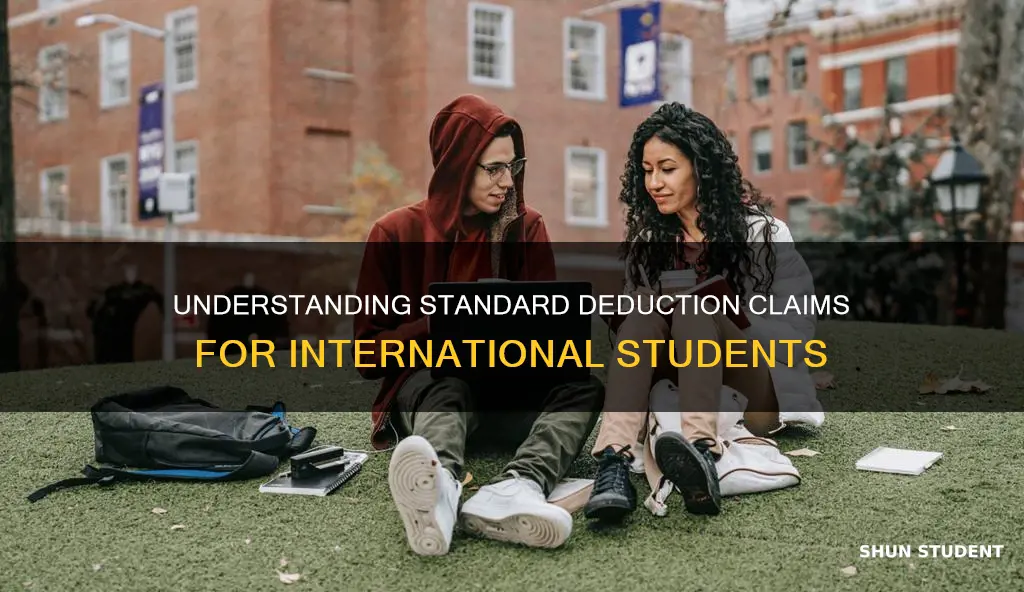 can international students claim standard deduction