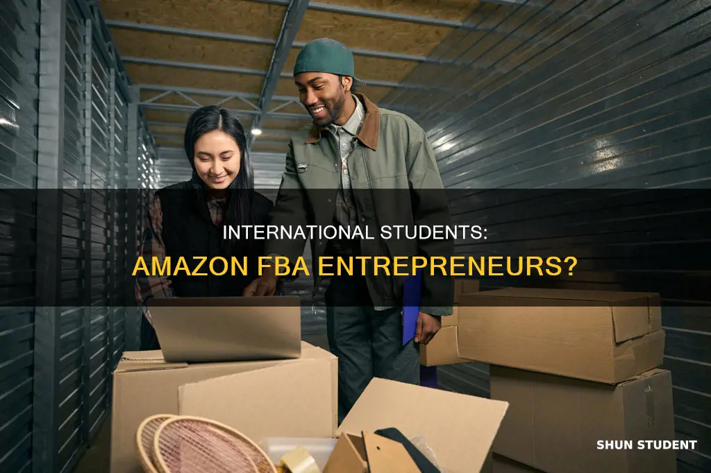 can international students do amazon fba