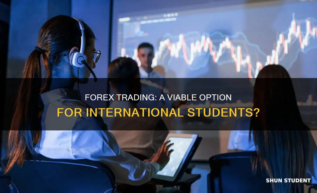 can international students do forex trading