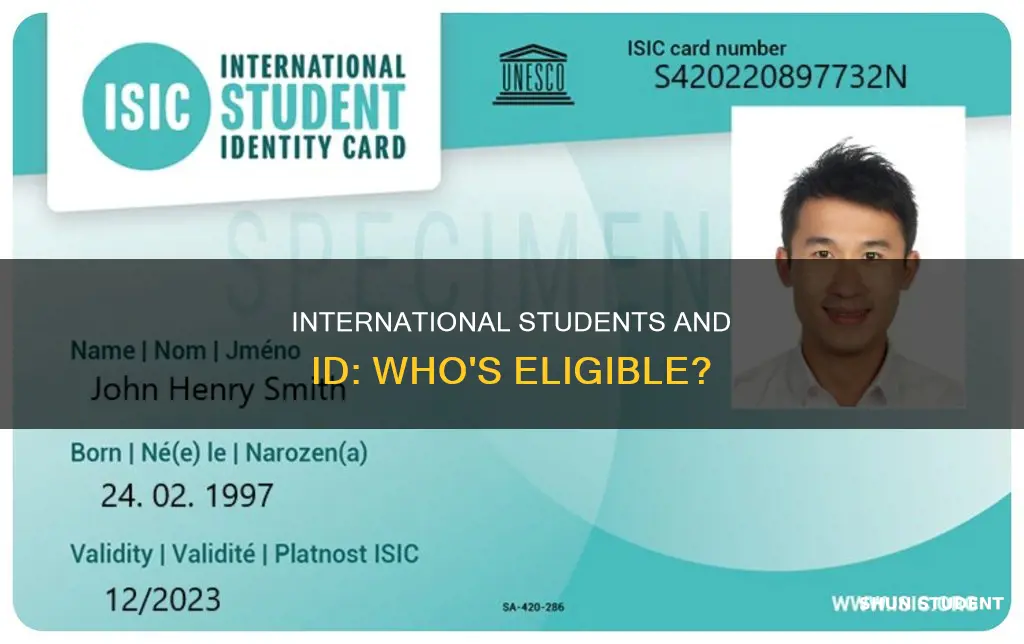 can international students get an id