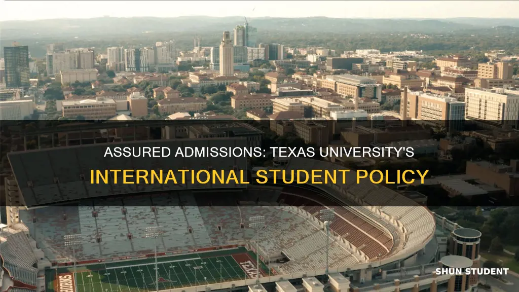 can international students get assured admission in texas university