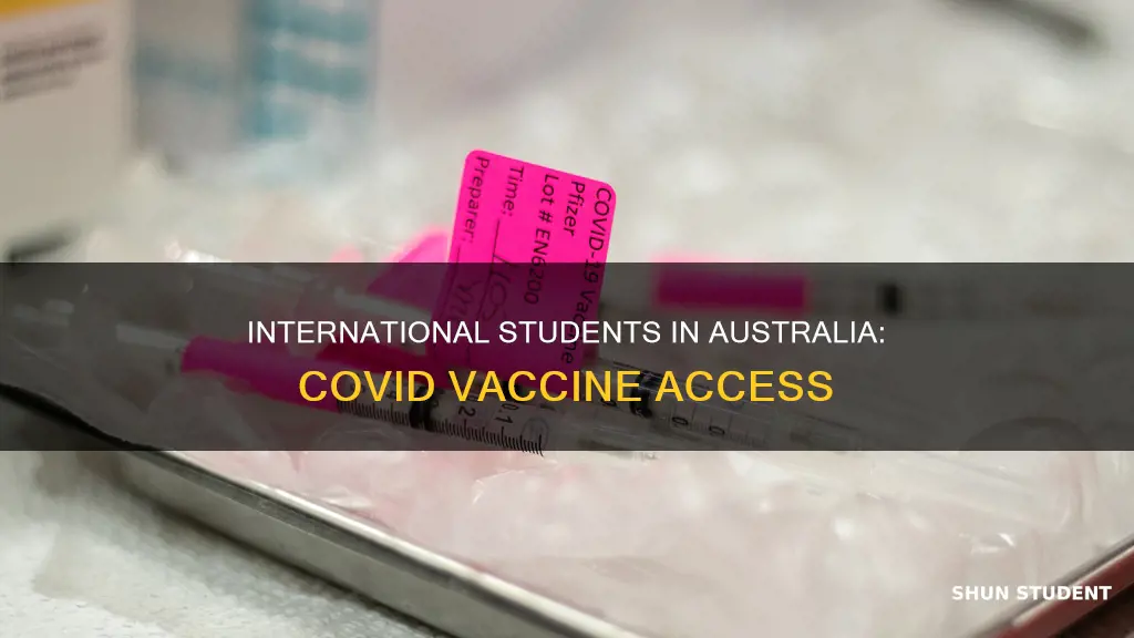 can international students get covid vaccine in australia