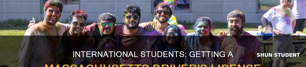 can international students get drivers license in massachusetts