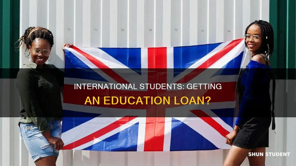 can international students get education loan