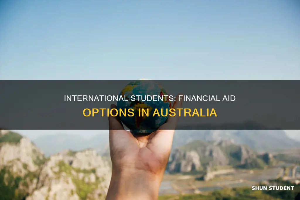 can international students get financial aid in australia
