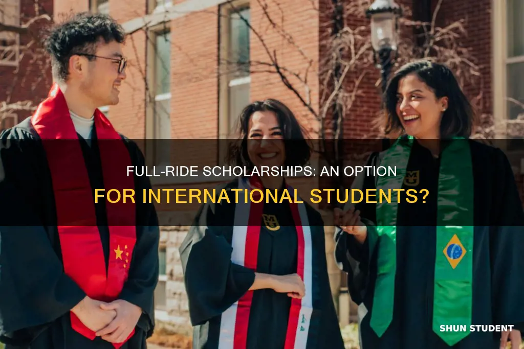can international students get full ride scholarships