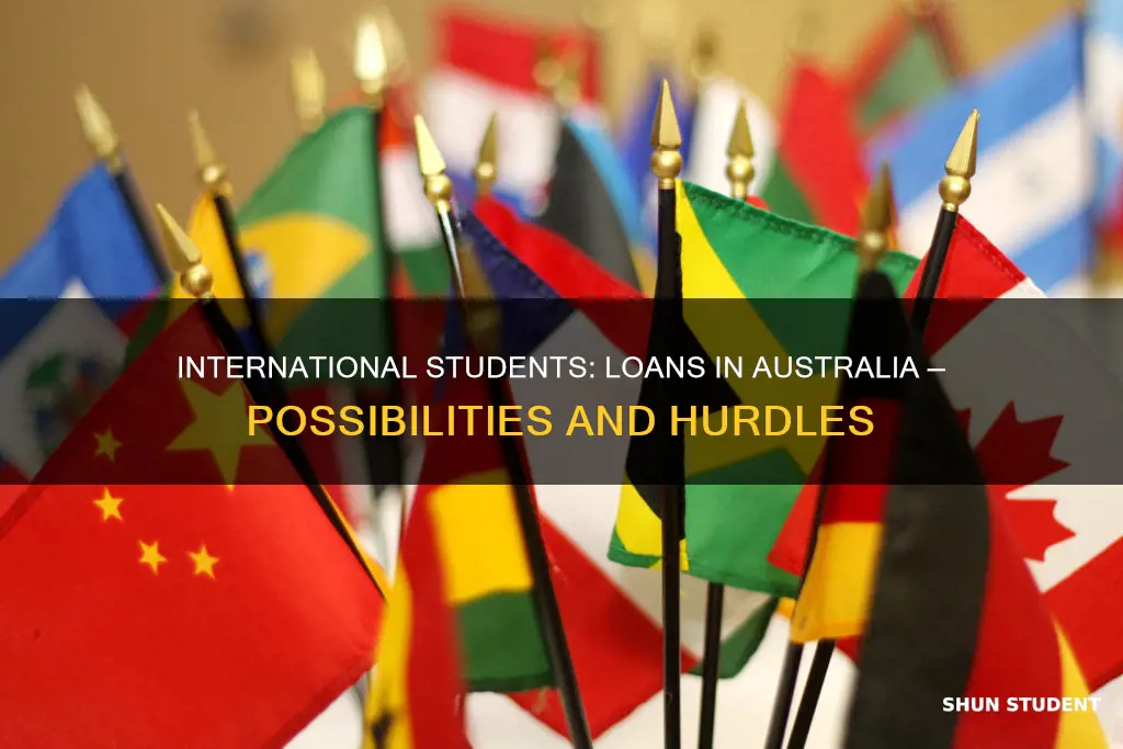 can international students get loans in australia