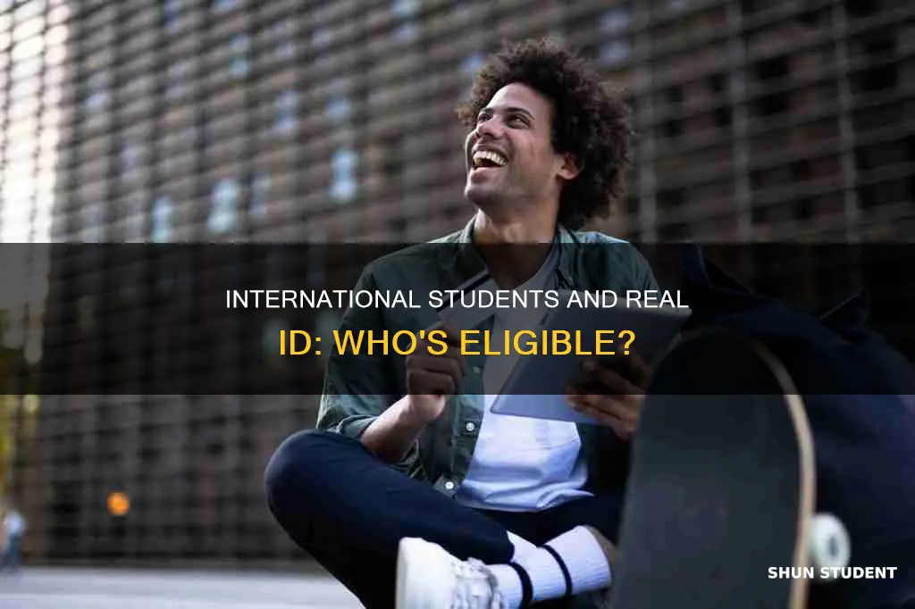 can international students get real id