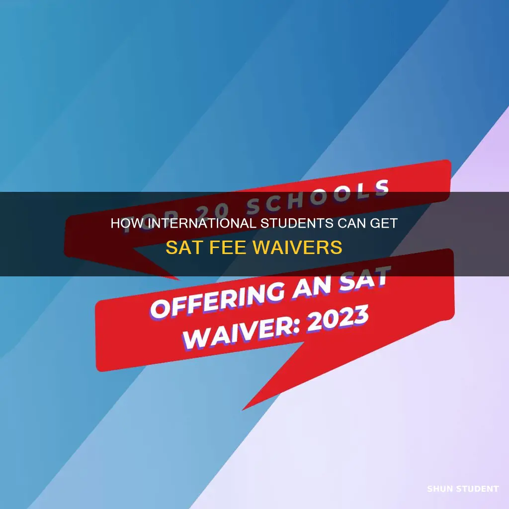can international students get sat fee waiver