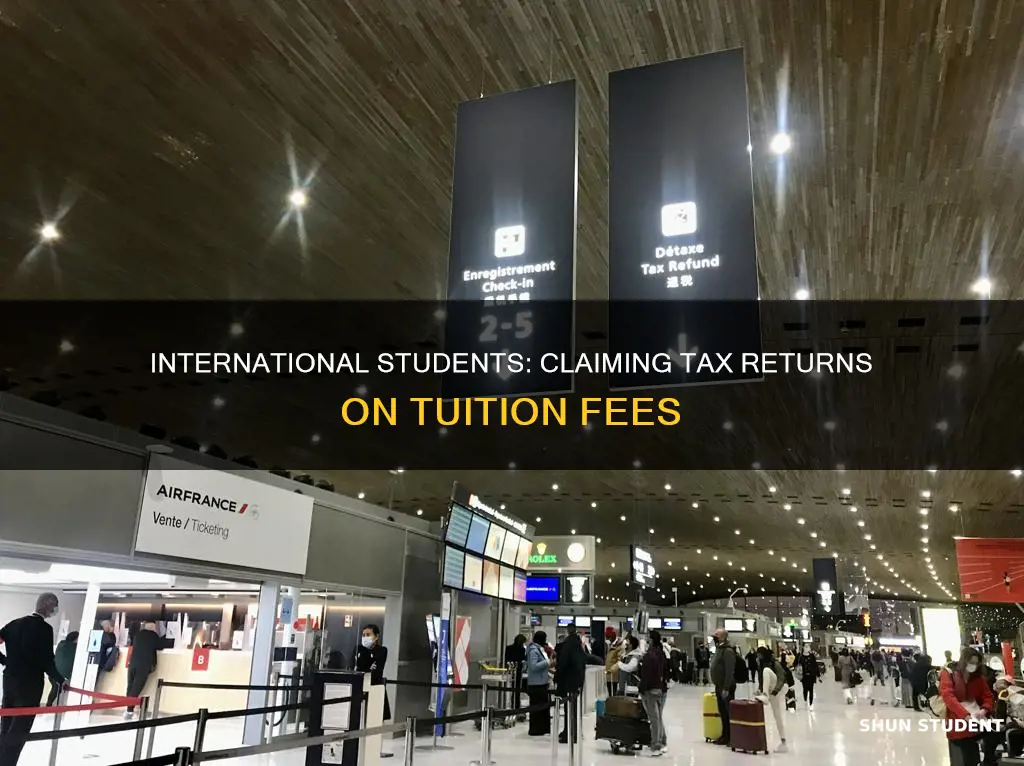 can international students get tax return for tuition fee