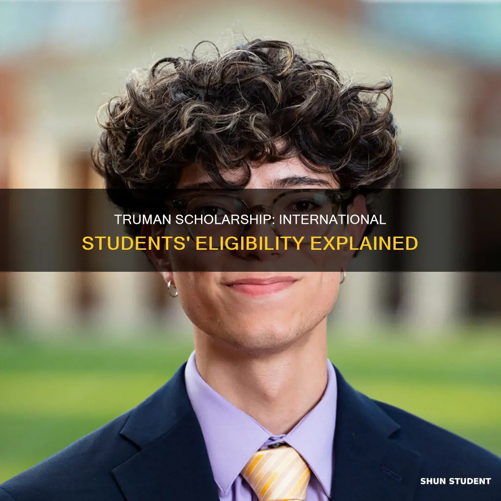 can international students get truman scholarship