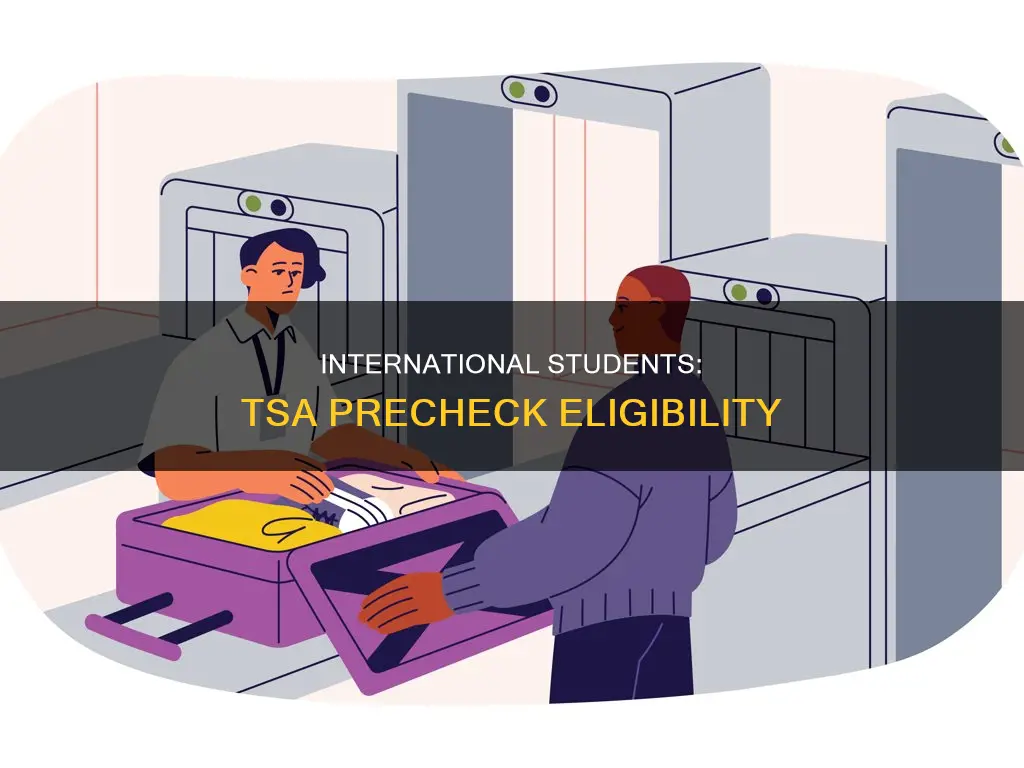 can international students get tsa precheck
