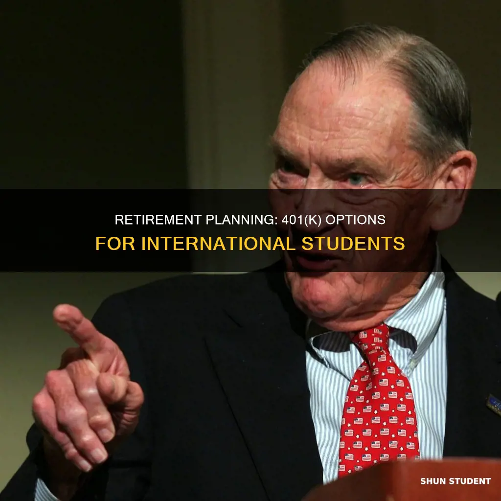 can international students have a 401k