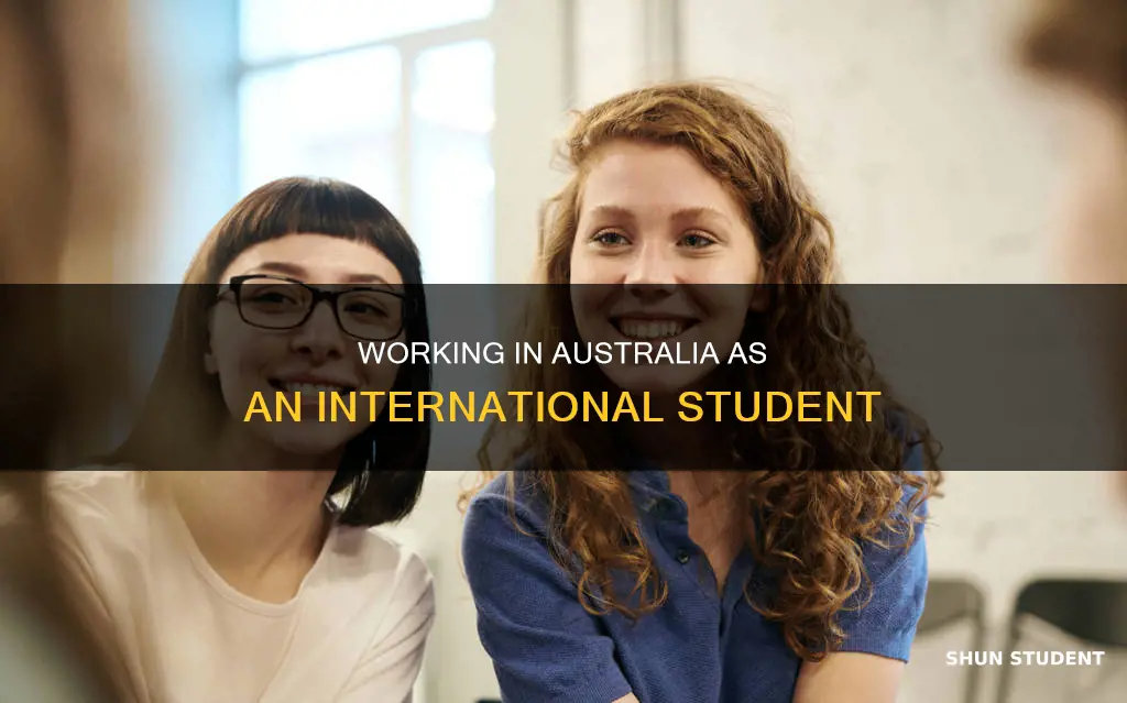can international students in australia work