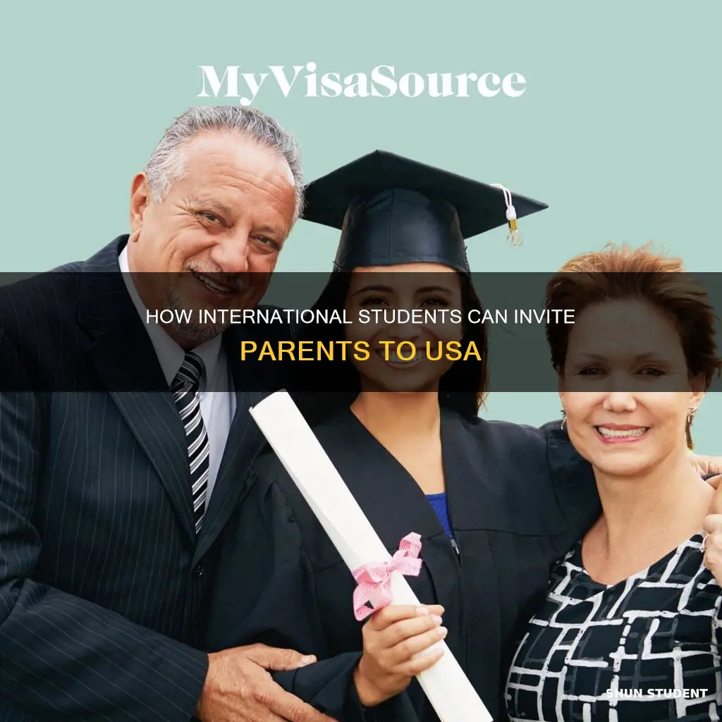 can international students invite parents to usa