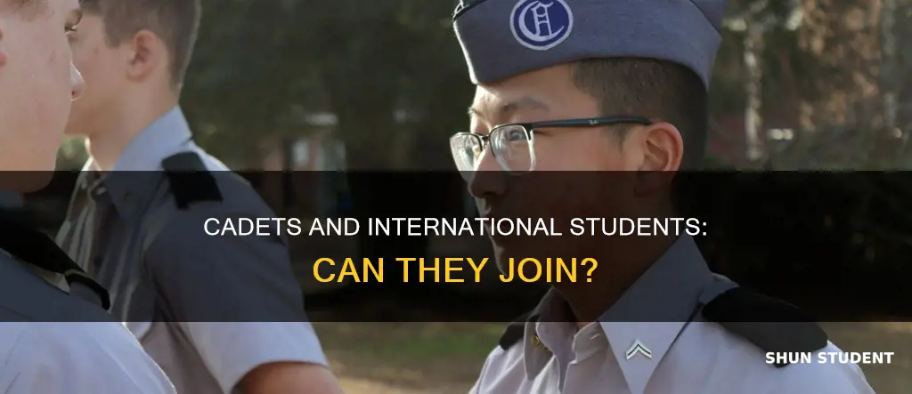 can international students join corps of cadets