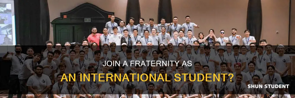 can international students join fraternity