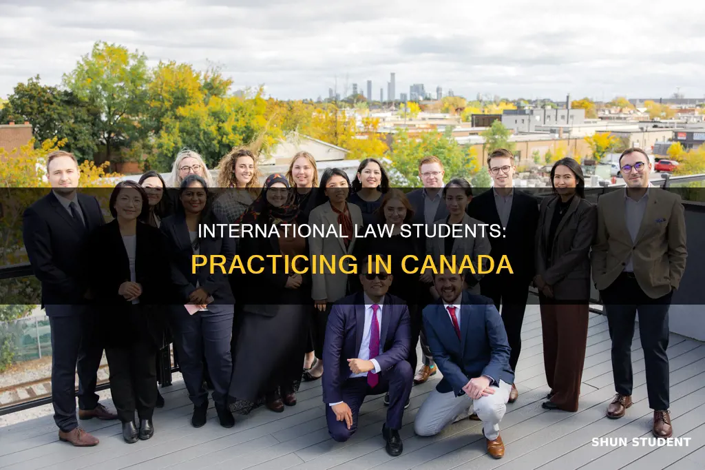 can international students practice law in canada